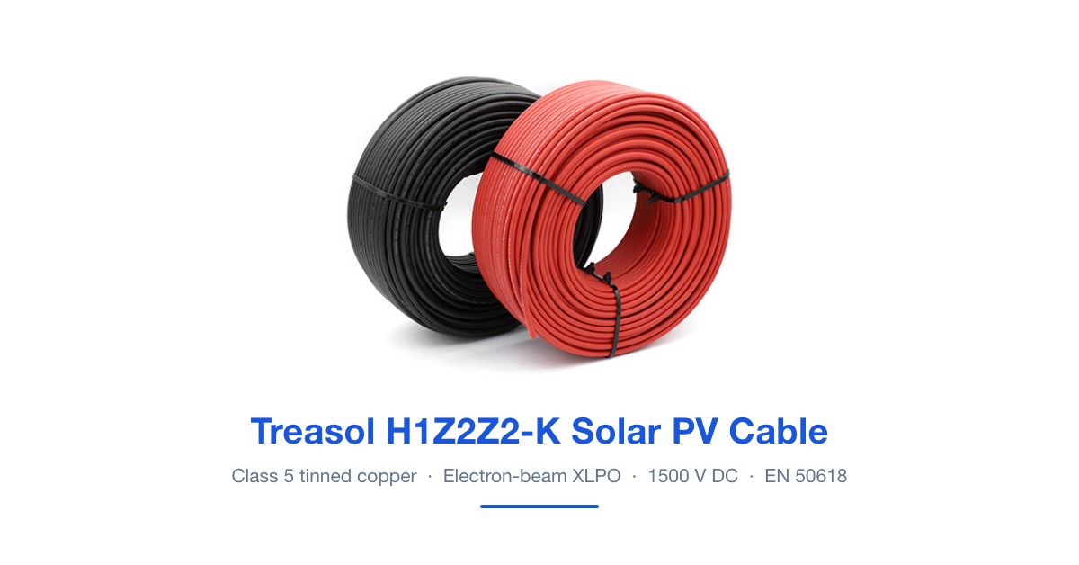 Solar Panel Cable: Why H1Z2Z2-K Is the Standard